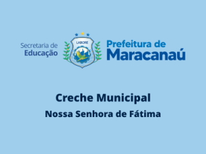 creche-municipal-nossa-senhora-de-fatima